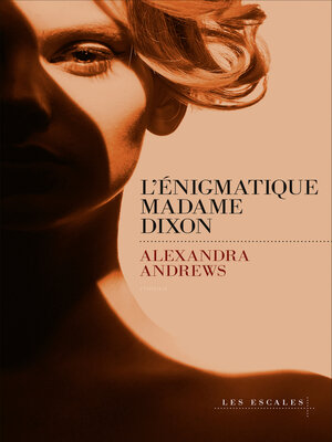 cover image of L'énigmatique madame Dixon